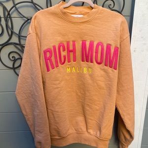 Tinx Rich Mom Malibu sweatshirt